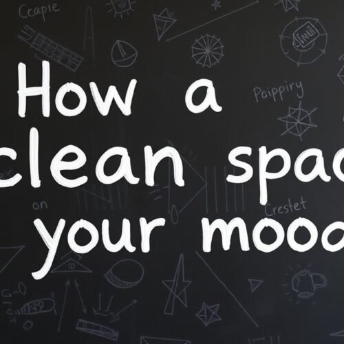 how a clean space affect your mood mrshomegen